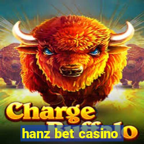 hanz bet casino